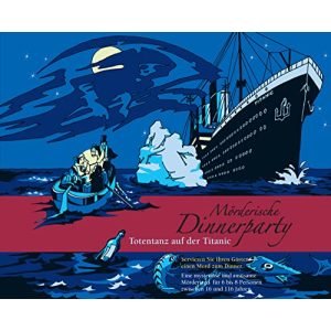 Mörderische Dinnerparty Blaubart – Totentanz auf der Titanic